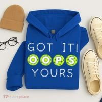 Got It Oops Yours Funny Gift Funny Pickleball Lovers Sarcastic Gift Hoodie thumb 4