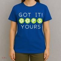 Got It Oops Yours Funny Gift Funny Pickleball Lovers Sarcastic Gift T-Shirt thumb 4