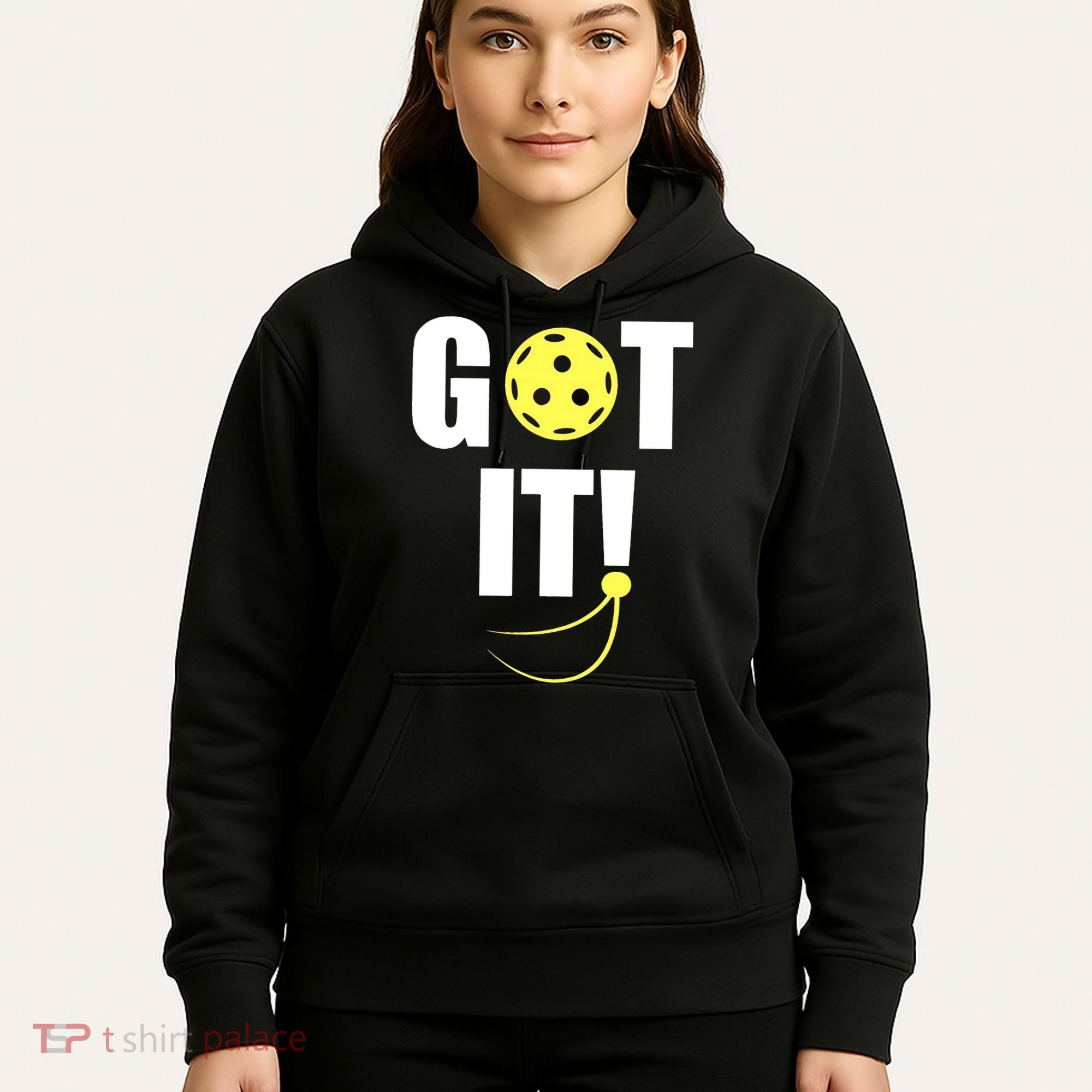 GOT IT! Wo Pickleball Hoodie