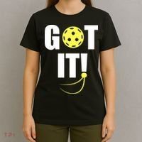 GOT IT! Wo Pickleball T-Shirt thumb 4