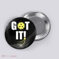 GOT IT! Wo Pickleball Button thumb 0