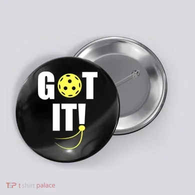 GOT IT! Wo Pickleball Button