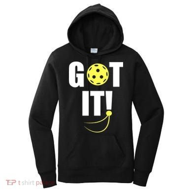 GOT IT! Wo Pickleball Women's Hoodie