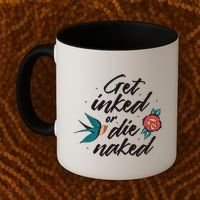 Get Inked Or Die Naked Tattoo Coffee Mug thumb 2