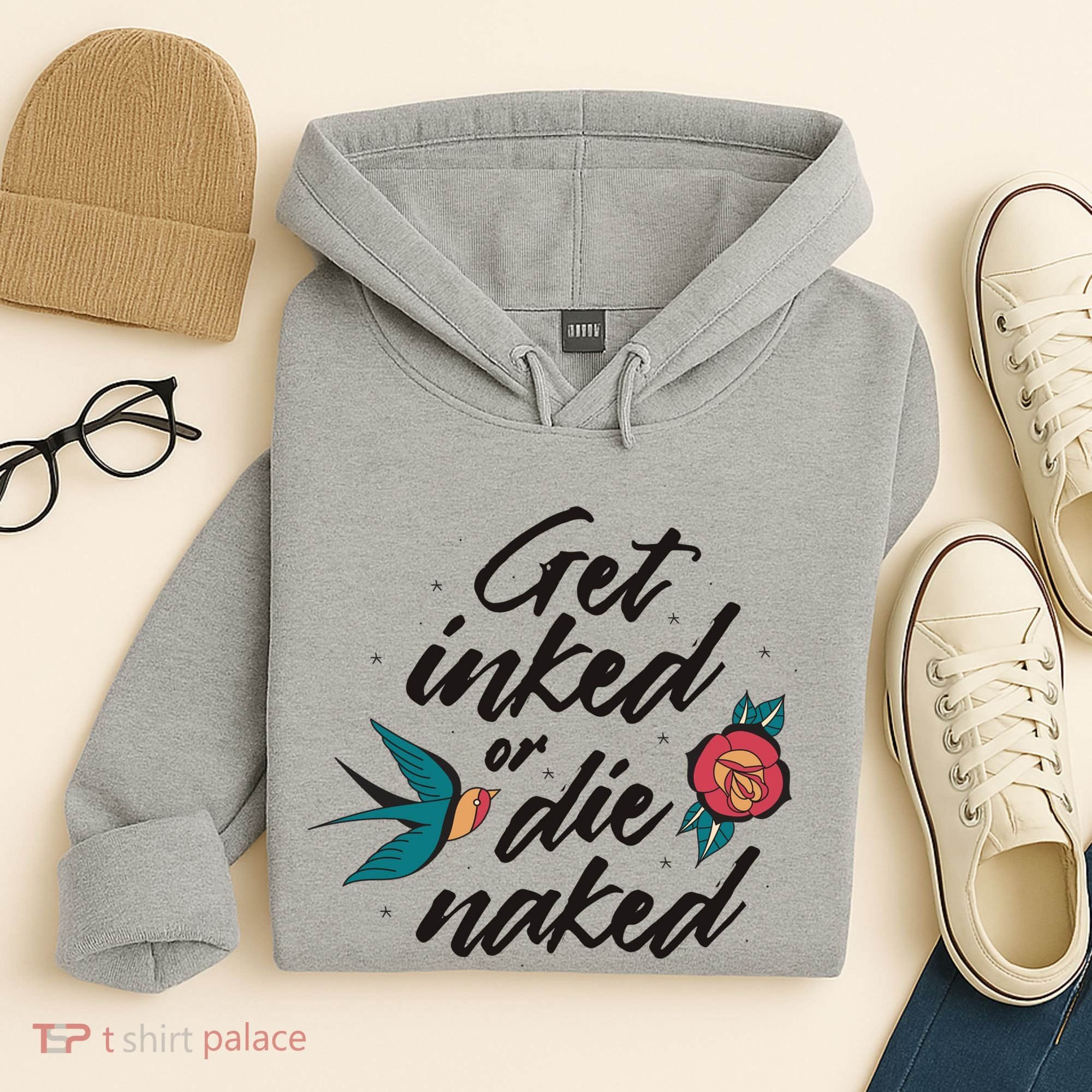 Get Inked Or Die Naked Tattoo Hoodie