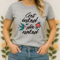 Get Inked Or Die Naked Tattoo Women's T-Shirt thumb 2