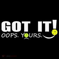 Got It Oops Yours Funny Pickleball Lovers Coffee Mug thumb 5
