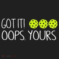 Got It Oops Yours Pickleball Lovers Women's Sweatshirt thumb 2