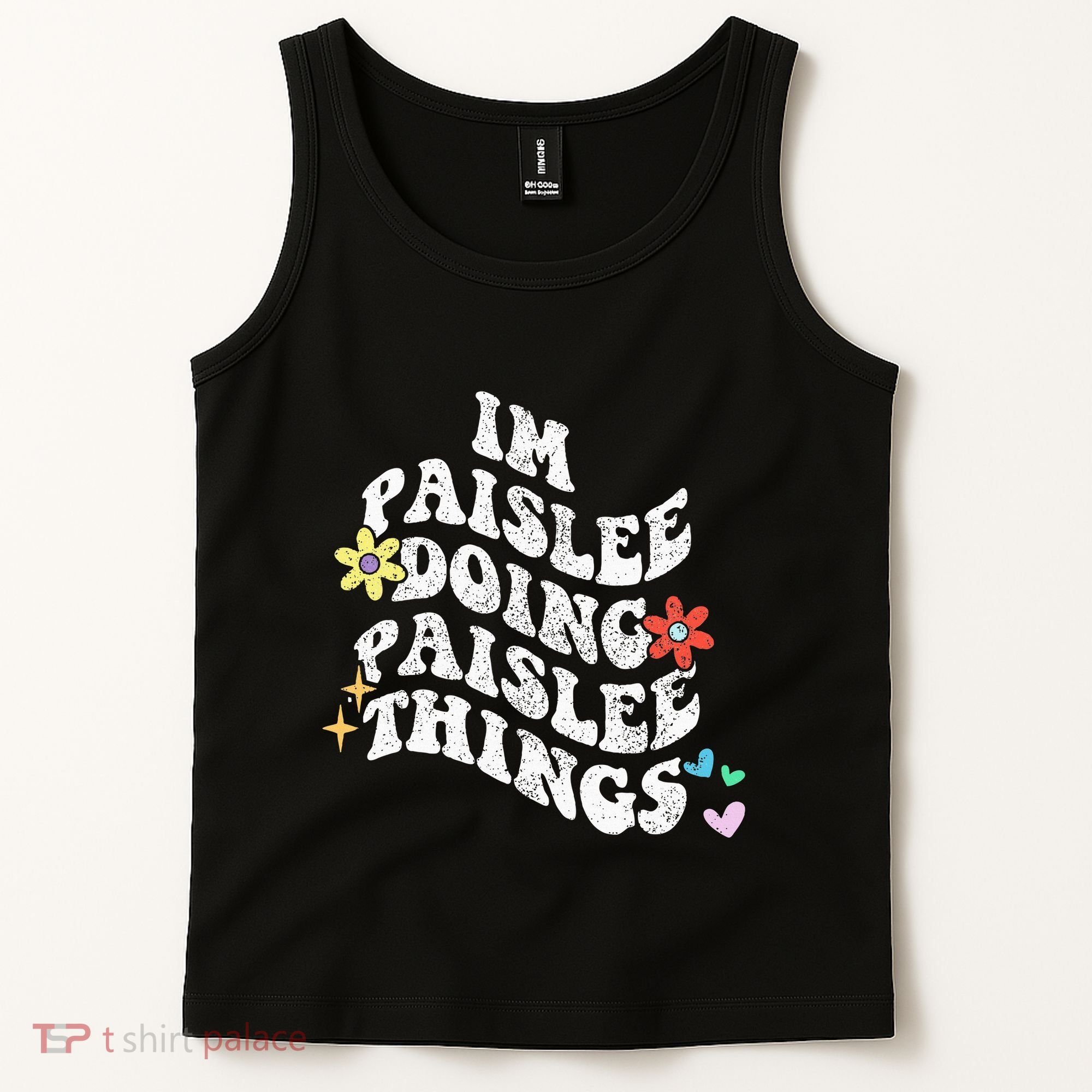 Groovy Im Paislee Doing Paislee Things Funny MotherS Day Tank Top