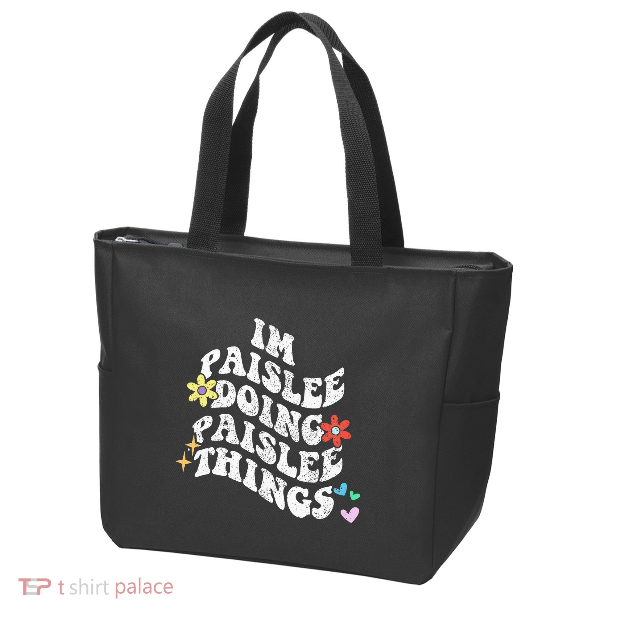 Groovy Im Paislee Doing Paislee Things Funny MotherS Day Tote Bag
