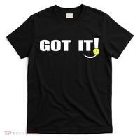 Got It Pickleball Lover Oops Yours Funny T-Shirt thumb 0