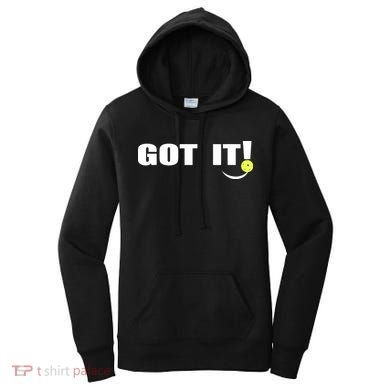 Got It Pickleball Lover Oops Yours Funny Women's Hoodie