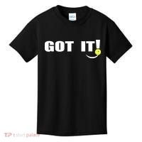 Got It Pickleball Lover Oops Yours Funny Kids T-Shirt thumb 0