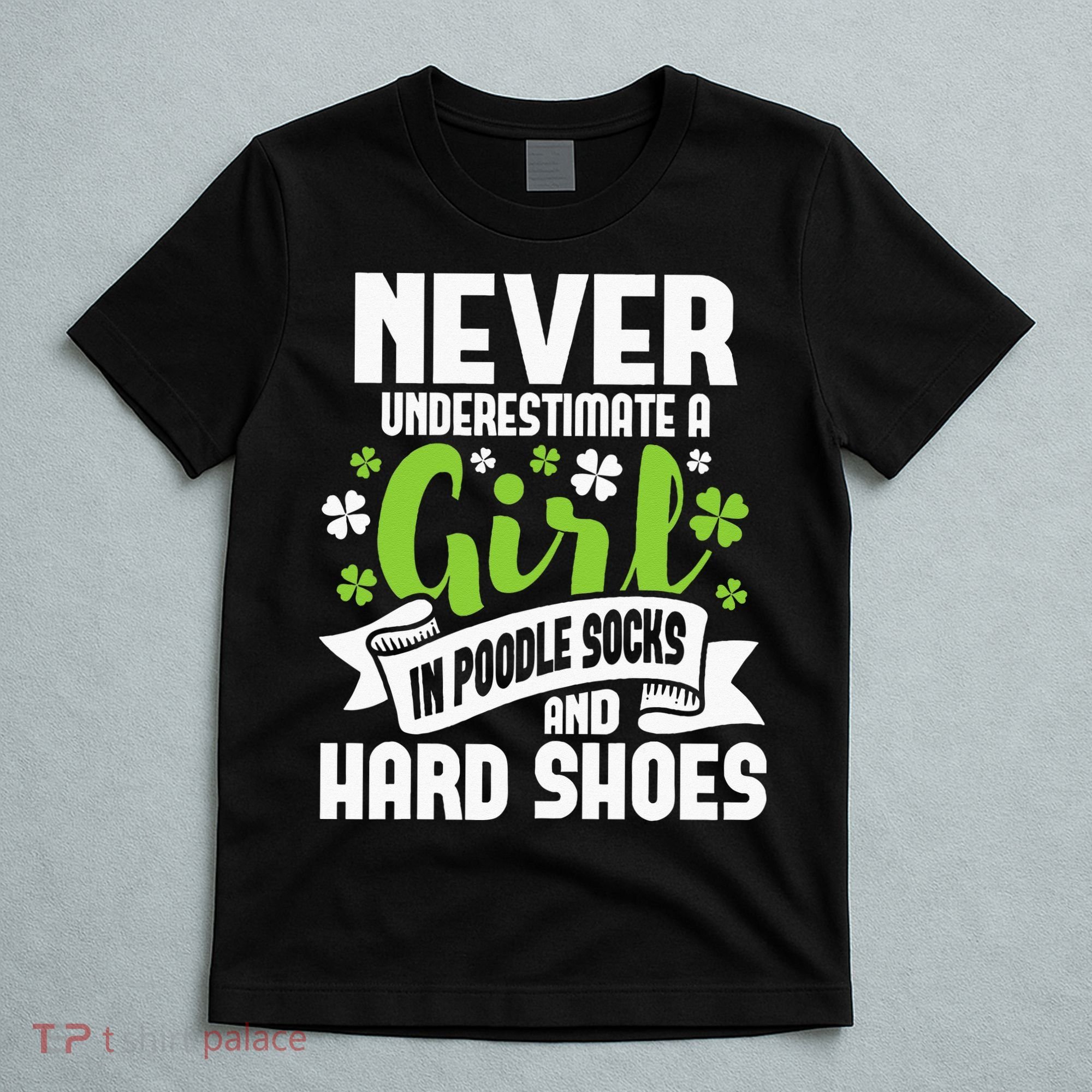 Girl In Poodle Socks Irish Dancer Ceili Reel Dance Feis T-Shirt