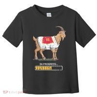 Goat In Progress Mahomes Lix Kansas City Chief Toddler T-Shirt thumb 0