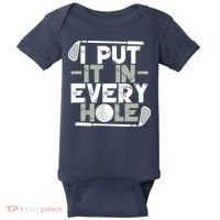 Golf I Put It In Every Hole Baby Bodysuit thumb 0