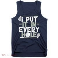 Golf I Put It In Every Hole Tank Top thumb 0