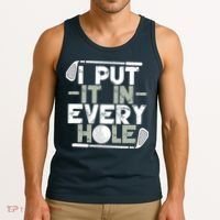 Golf I Put It In Every Hole Tank Top thumb 3