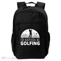 Golf Id Rather Be Golfing Funny Golf Gift Backpack thumb 0
