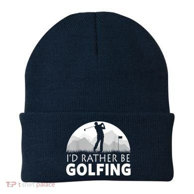 Golf Id Rather Be Golfing Funny Golf Gift Beanie