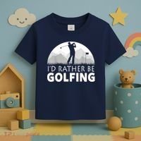 Golf Id Rather Be Golfing Funny Golf Gift Toddler T-Shirt thumb 3