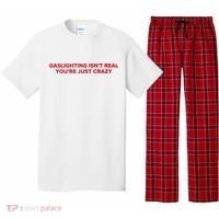 Gaslighting Isn't Real You're Just Crazy  Pajama Set thumb 0