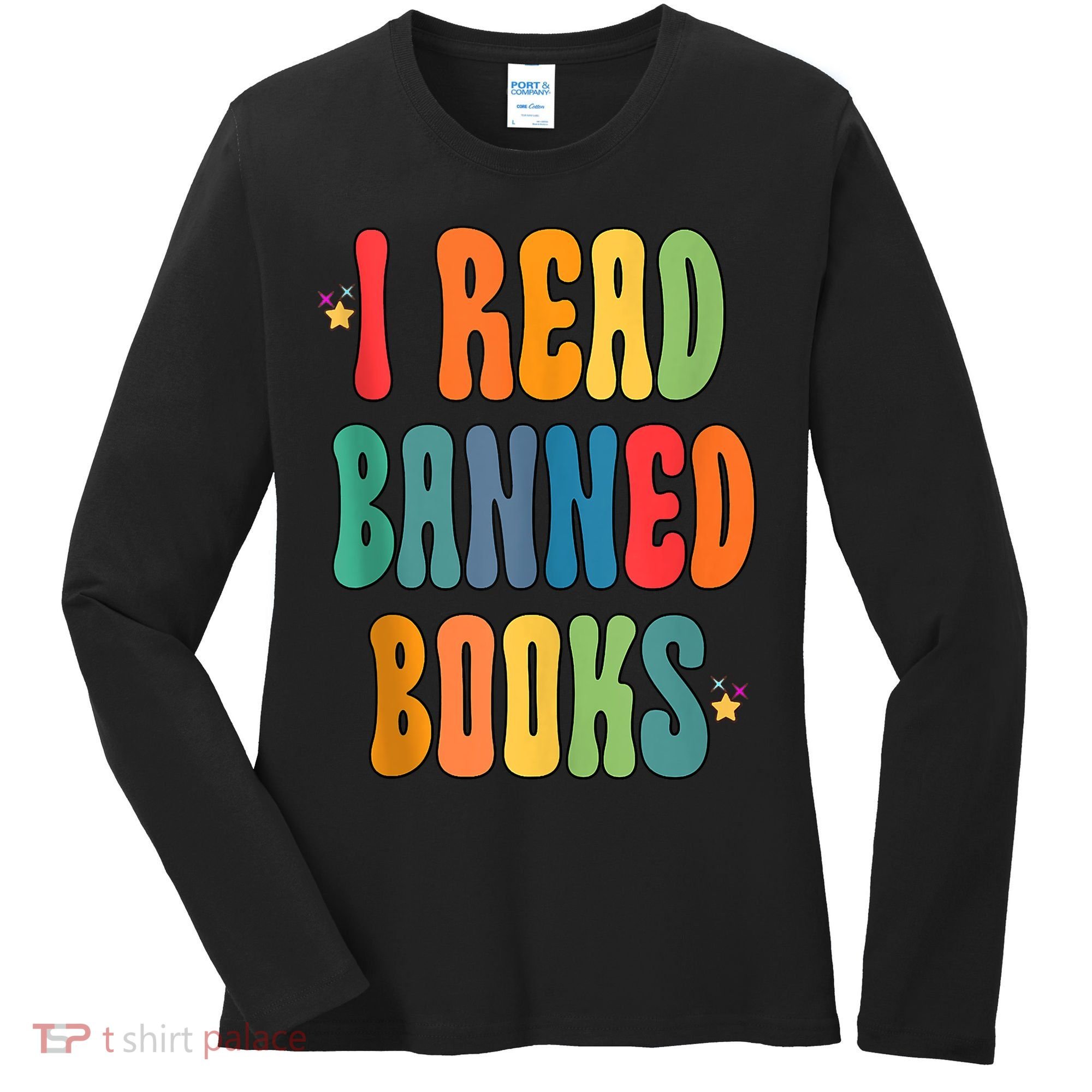 Groovy I Read Banned Books Librarian Reader Bookworm Women's Long Sleeve Shirt