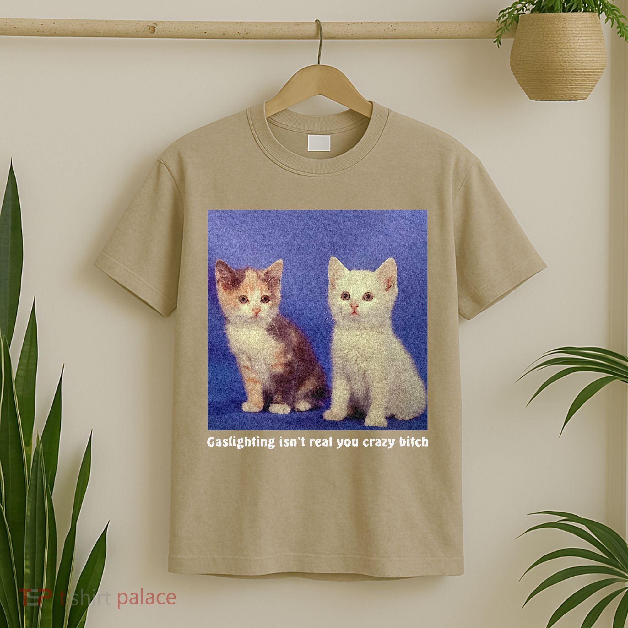Gaslighting Isnt Real You Crazy B.I.T.C.H Funny Cat Lover T-Shirt