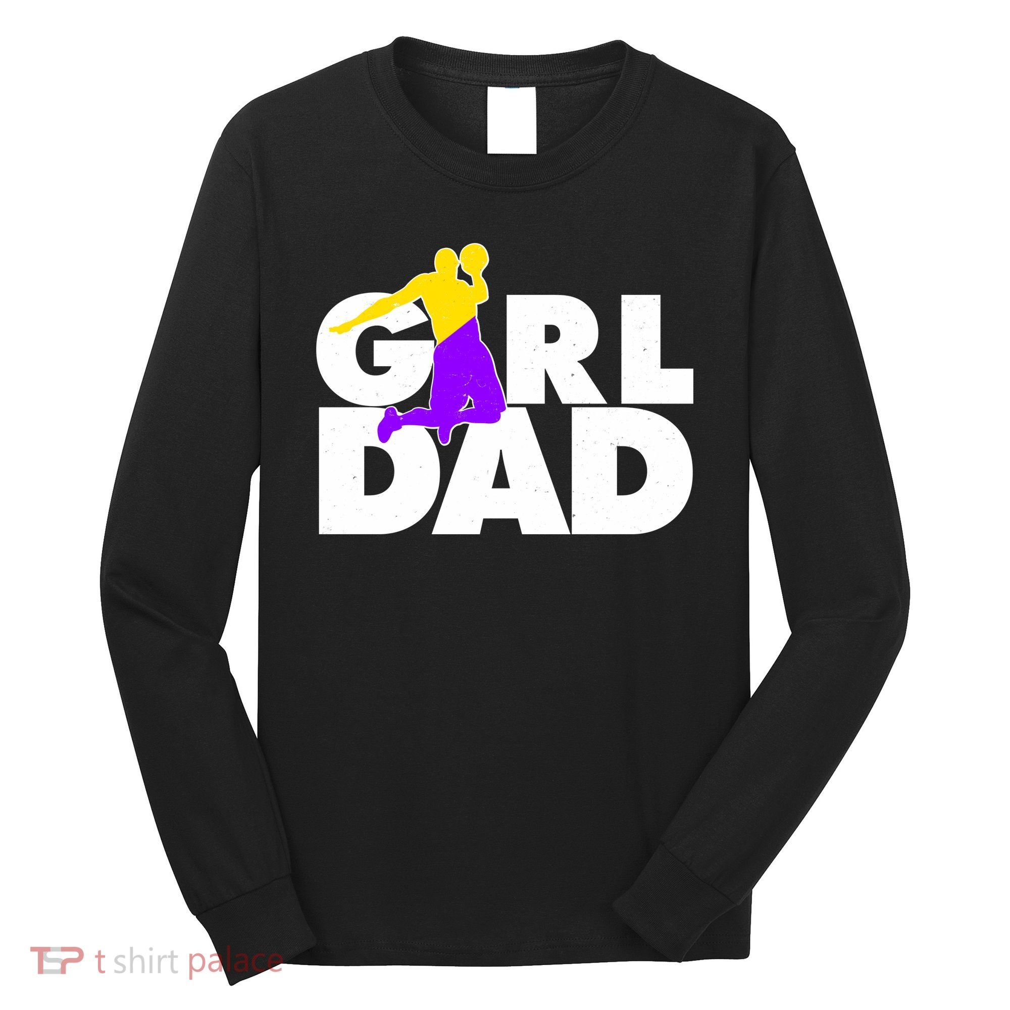 Girl Dad Dunking Tribute Long Sleeve Shirt