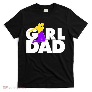 Girl Dad Dunking Tribute T-Shirt