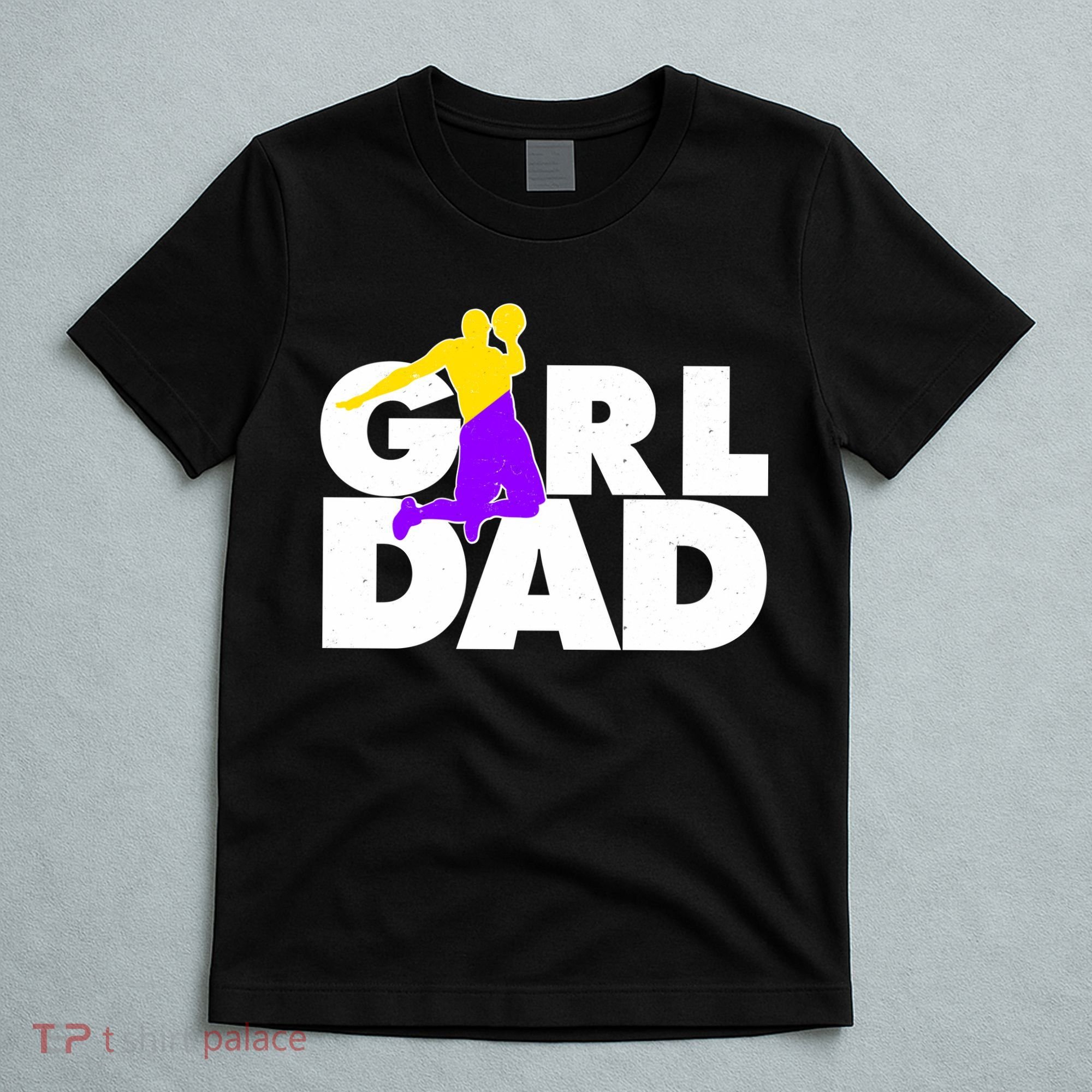 Girl Dad Dunking Tribute T-Shirt