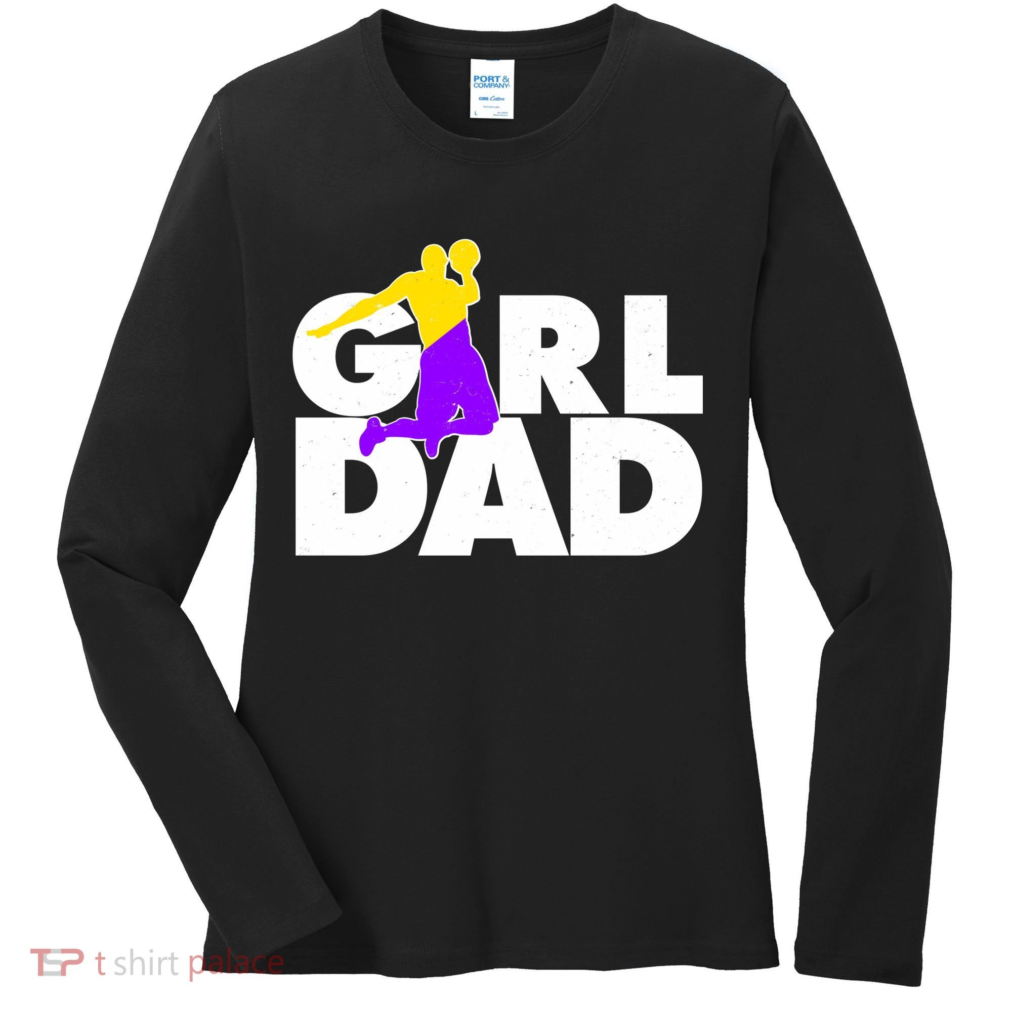 Girl Dad Dunking Tribute Women's Long Sleeve Shirt