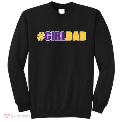 Girl Dad Tribute Memorial Sweatshirt