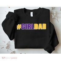 Girl Dad Tribute Memorial Sweatshirt thumb 2