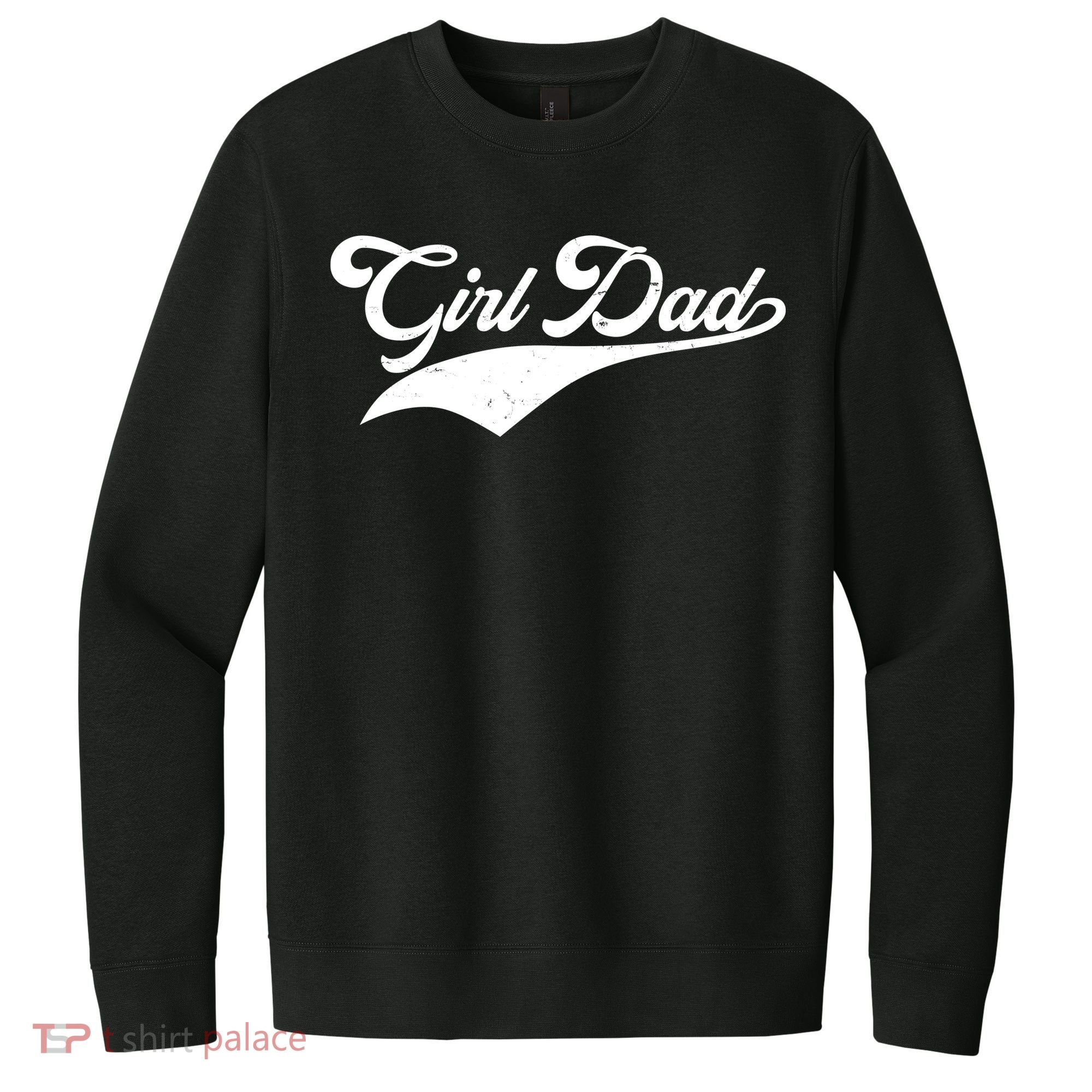 Girl Dad Tribute V.I.T. Fleece Crew Sweatshirt