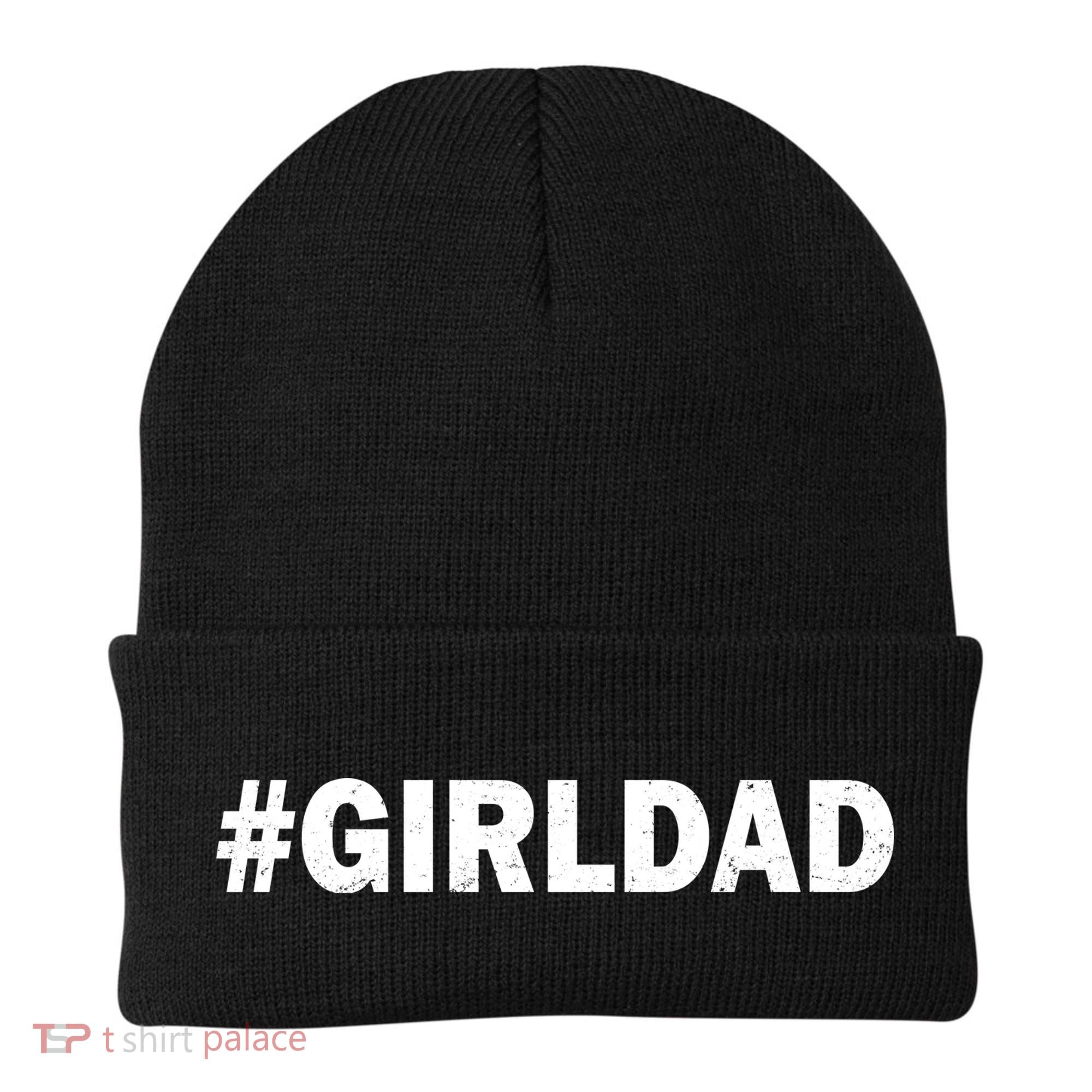 Girldad Girl Dad Father of Daughters Beanie