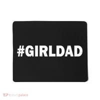 Girldad Girl Dad Father of Daughters Mousepad thumb 0