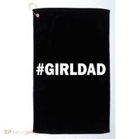 Girldad Girl Dad Father of Daughters Golf Towel thumb 0