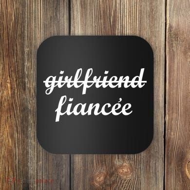 Girlfriend Fiancee Engagement Party Coaster