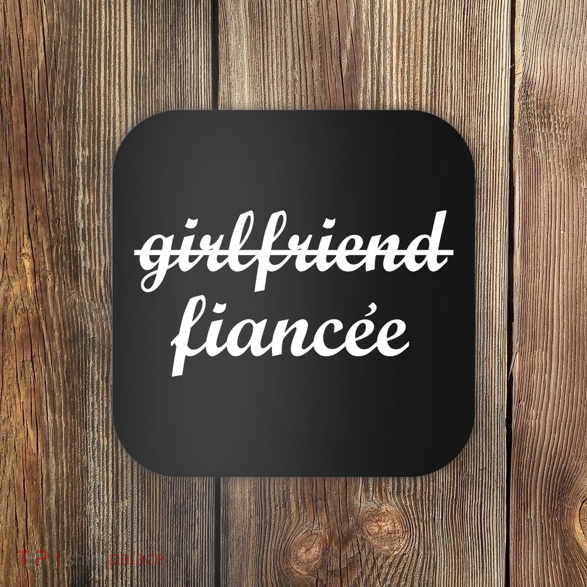 Girlfriend Fiancee Engagement Party Coaster