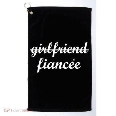 Girlfriend Fiancee Engagement Party Golf Towel