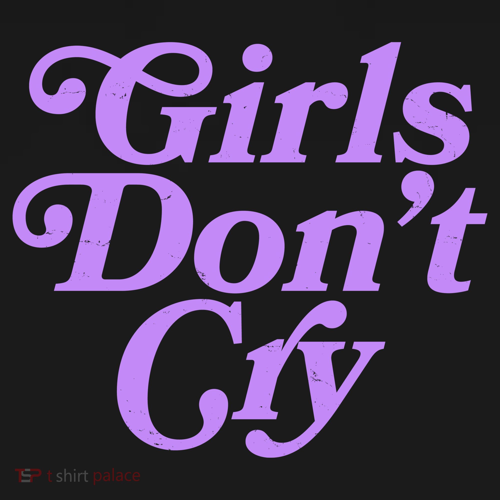 Girls Don't Cry Kids T-Shirt