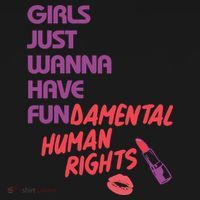Girls Just Wanna Have Fun-damental Human Rights Women's Tank Top thumb 5