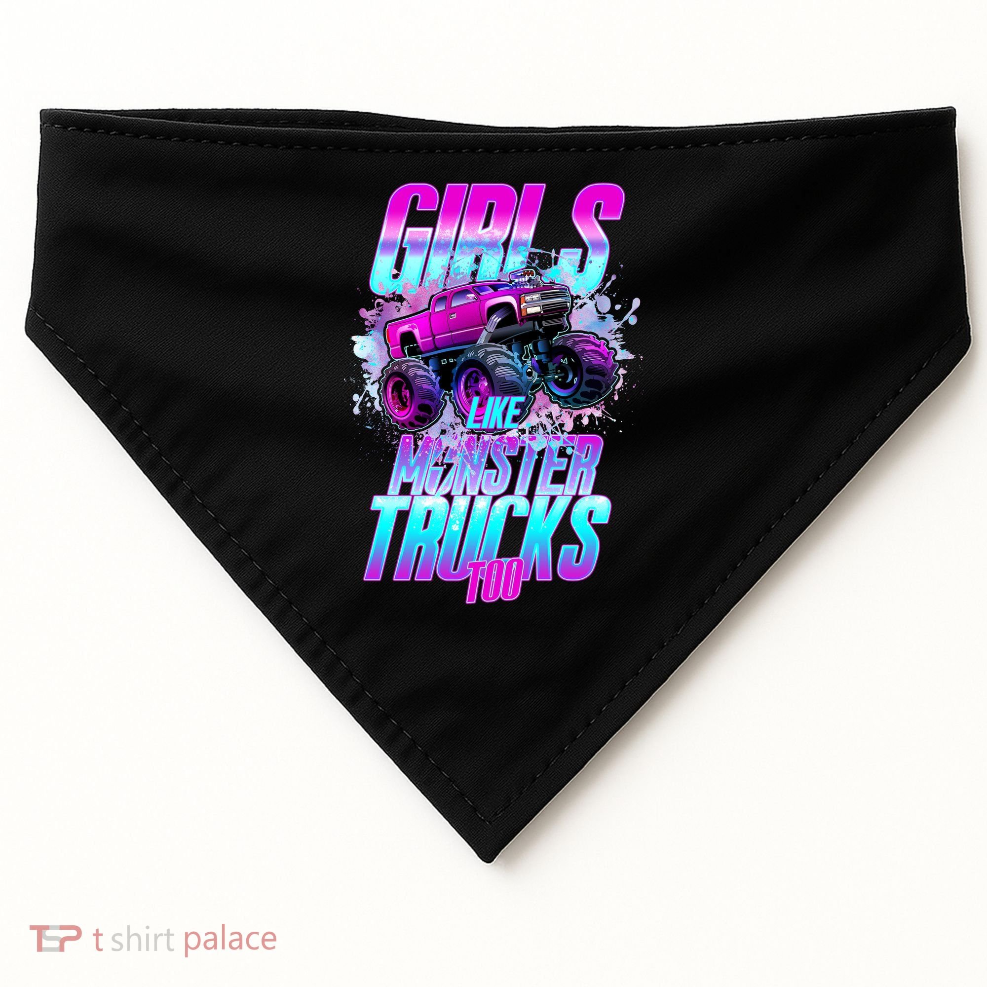 Girls Like Monster Trucks Too USA-Made Doggie Bandana