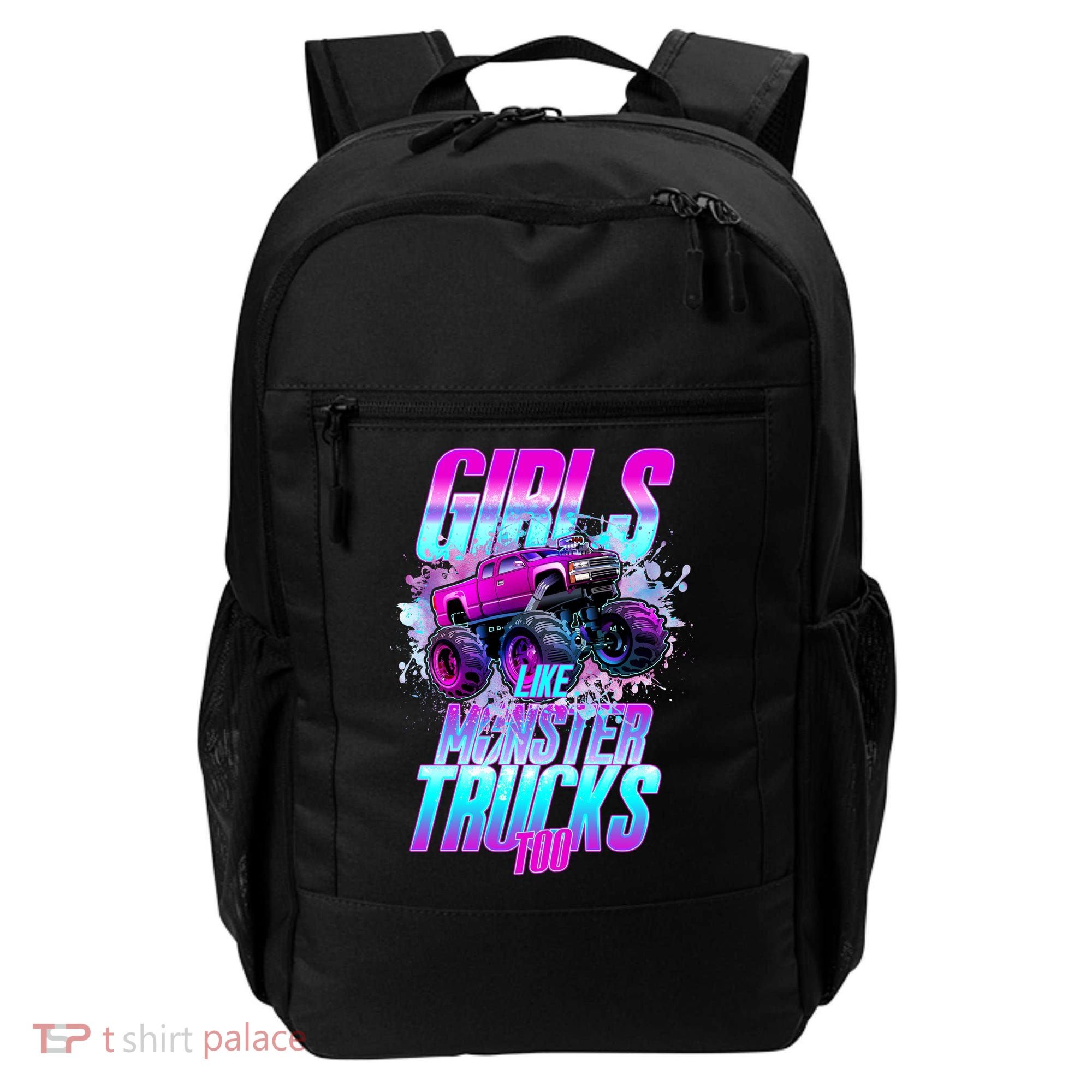 Girls Like Monster Trucks Too Backpack