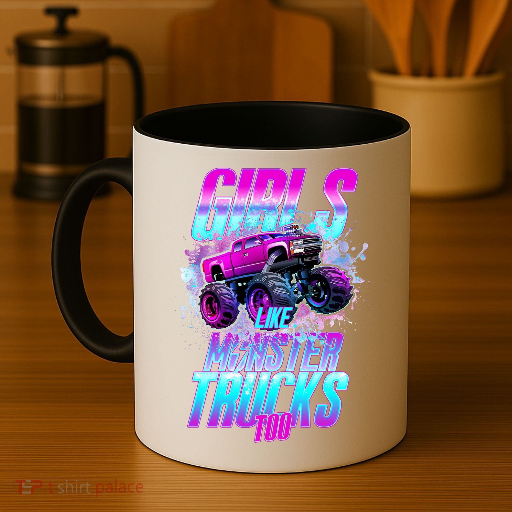 Girls Like Monster Trucks Too Coffee Mug