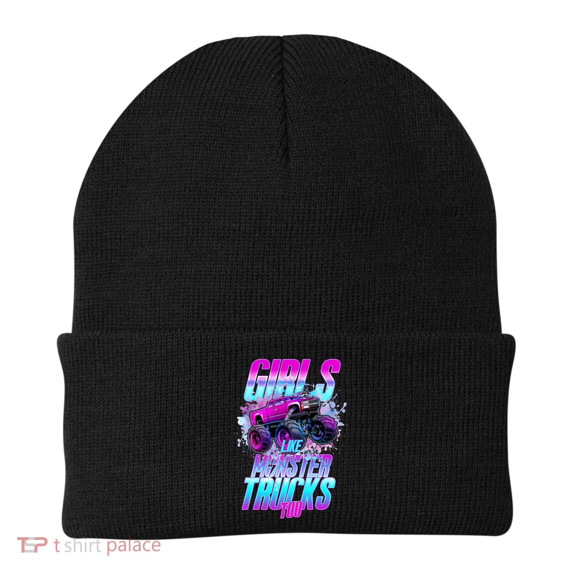 Girls Like Monster Trucks Too Beanie