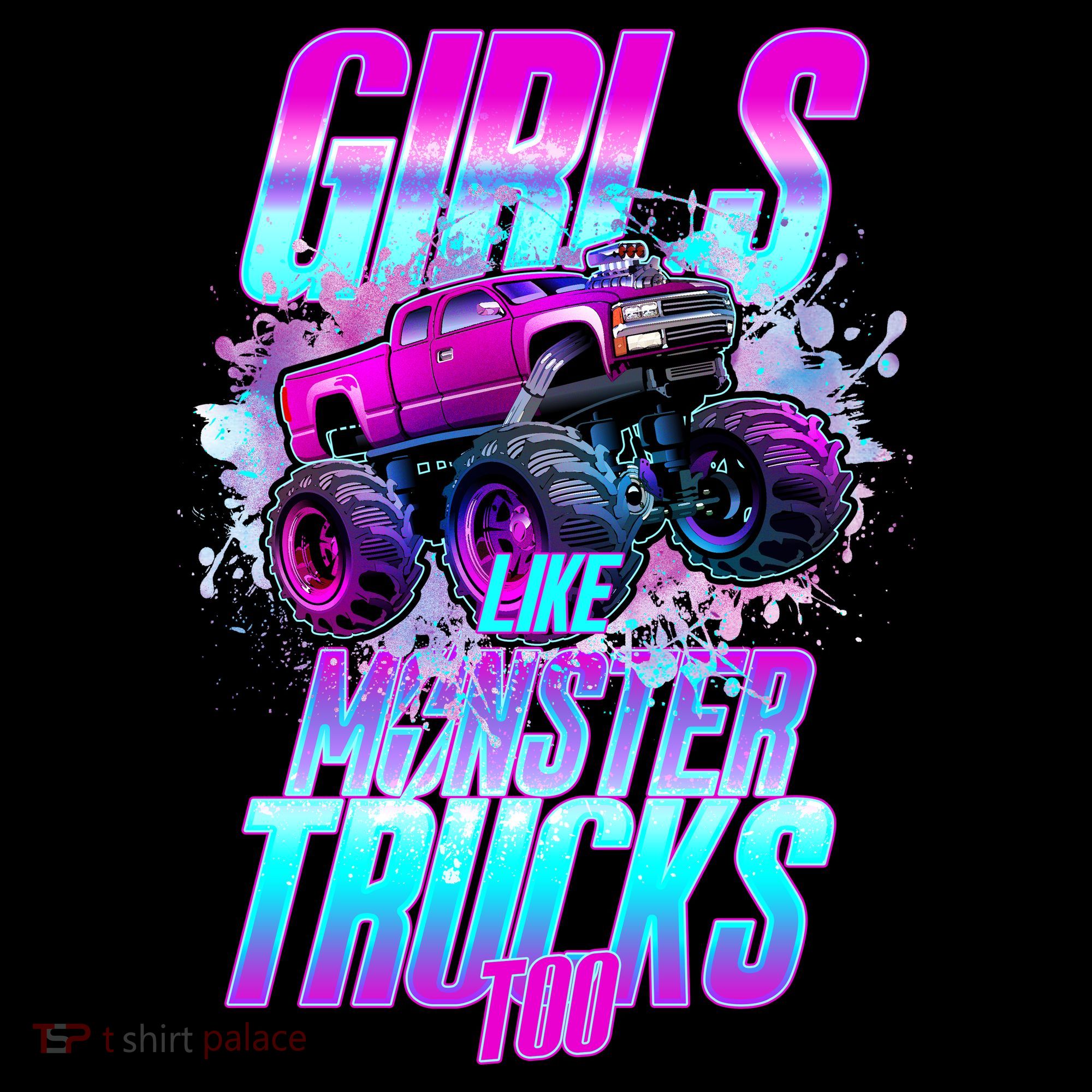 Girls Like Monster Trucks Too Women's Hoodie