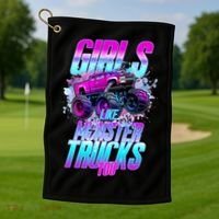 Girls Like Monster Trucks Too Golf Towel thumb 1