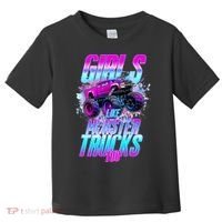 Girls Like Monster Trucks Too Toddler T-Shirt thumb 0